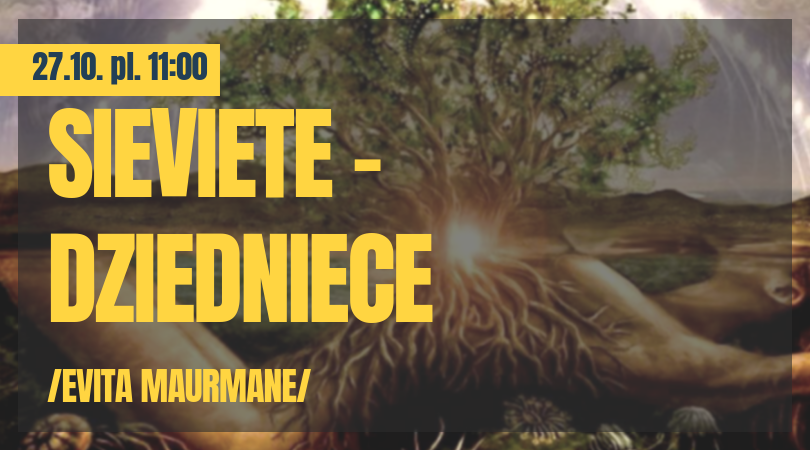 BAEBB968 E9D2 4ADD 813C 32FE73FCE0F2 SIEVIETE – DZIEDNIECE